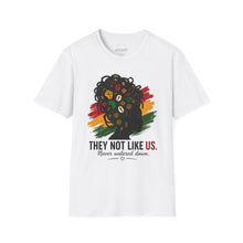 Load image into Gallery viewer, They Not Like Us T-Shirt
