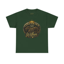 Load image into Gallery viewer, Confidence Starts From Within T-Shirt — Inspirational Motivational Tee
