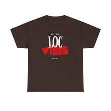 Load image into Gallery viewer, Let The Loc Vibes Flow T-Shirt

